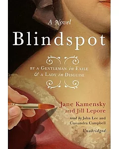 Blindspot: By a Gentleman in Exile & a Lady in Disguise, Library Edition