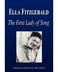Ella Fitzgerald: The First Lady of Song