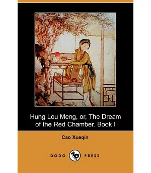 Hung Lou Meng, Or, the Dream of the Red Chamber
