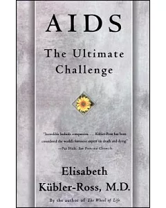 AIDS: The Ultimate Challenge