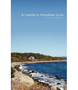 A Castle in Paradise Cove: A Fairy Tale for Adults