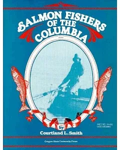 Salmon Fishers of the Columbia
