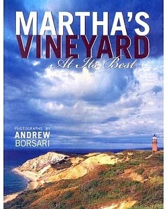 Martha’s Vineyard At Its Best