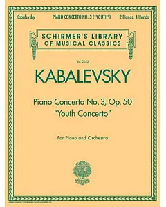 Kabalevsky - Piano Concerto No. 3, Op. 50 ’youth Concerto’