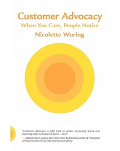 Customer Advocacy: When You Care, People Notice