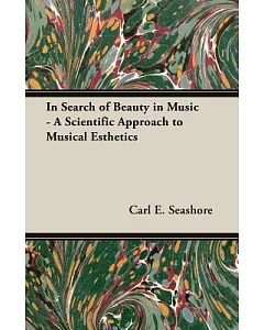In Search Of Beauty In Music: A Scientific Approach to Musical Esthetics