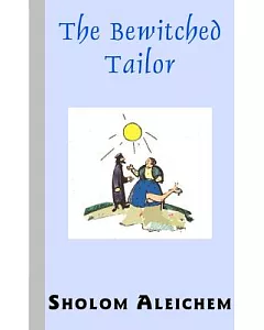 The Bewitched Tailor