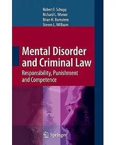 Mental Disorder and the Criminal Law: Responsibility, Punishment and Competence