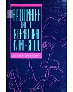 Apollinaire and the International Avant-Garde