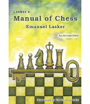 Lasker’s Manual of Chess