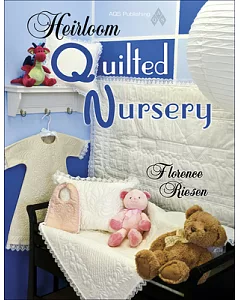 Heirloom Quilted Nursery