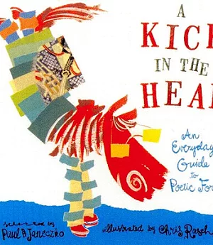 A Kick in the Head: An Everyday Guide to Poetic Forms