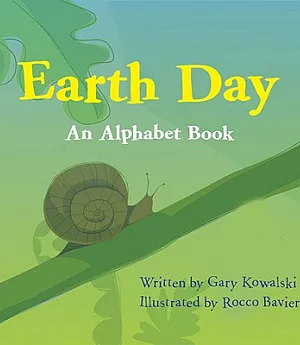 Earth Day: An Alphabet Book