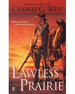 Lawless Prairie