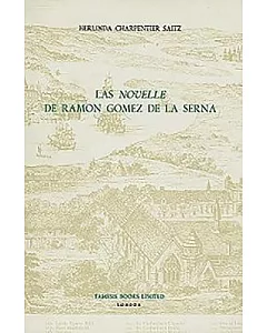 Las Novelle De Ramon Gomez De LA Serna