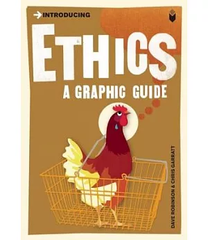 Introducing Ethics: Graphic Guide