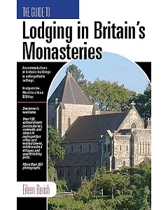 Lodging in Britain’s Monasteries