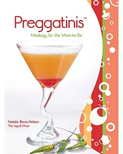 Preggatinis: Mixology for the Mom-to-be