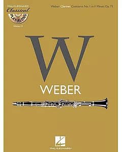 carl maria Von Weber: Clarinet Concerto No. 1 in F Minor, Op. 73