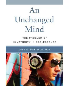 An Unchanged Mind: The Problem of Immaturity in Adolescents