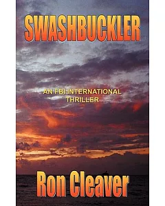 Swashbuckler: An FBI International Thriller