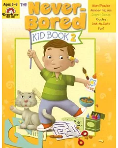 Never-bored Kid Book 2, Ages 8-9