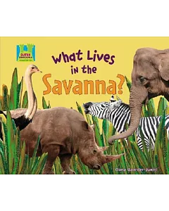 What Lives in the Savanna?