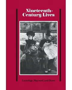 Nineteenth Century Lives: Essays Presented to Jerome Hamilton Buckley