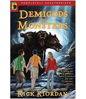 Demigods and Monsters: Your Favorite Authors on Rick Riordan’s Percy Jackson and the Olympians Series