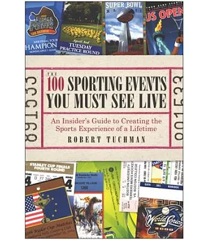 The 100 Sporting Events You Must See Live