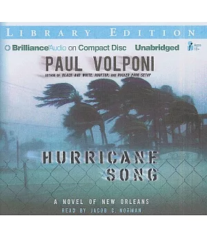 Hurricane Song: A Novel of New Orleans, Library Edition