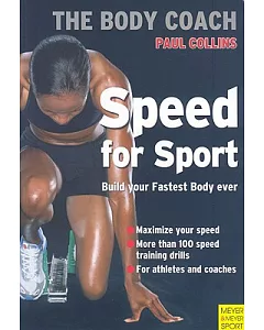 Speed for Sport: Build Your Strongest Body Ever with Australia’s Body Coach