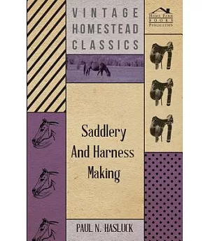 Saddlery And Harness-Making