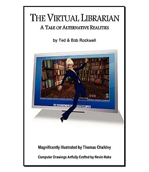 The Virtual Librarian: A Tale of Alternative Realities