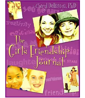The Girl’s Friendship Journal: A Guide to Relationshps