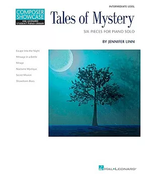 Tales of Mystery: Six Pieces for Piano Solo