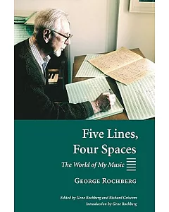 Five Lines, Four Spaces: The World of My Music