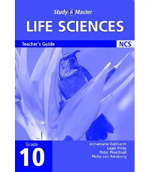 Study And Master Life Sciences Grade 10 Teacher’s Guide