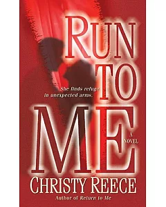 Run to Me: A Novel