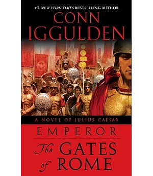 The Gates of Rome: The Gates of Rome