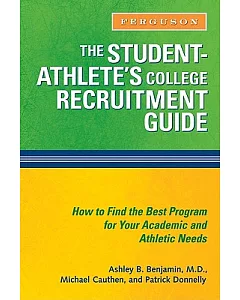 The Student-Athlete’s College Recruitment Guide