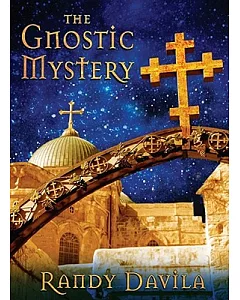 The Gnostic Mystery