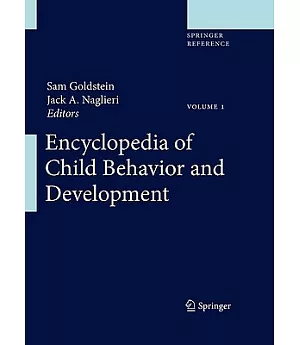 Encyclopedia of Child Behavior and Development