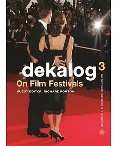 Dekalog 3: On Film Festivals