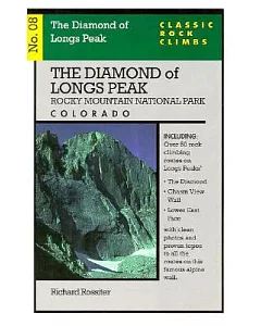 The Diamond of Longs Peak: Rocky Mountain National Park, Colorado