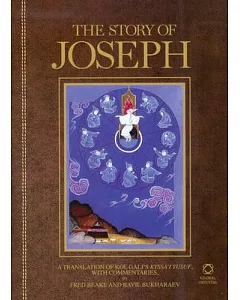 The Story of Joseph: Kyssa’i Yusuf