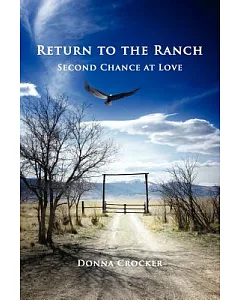 Return to the Ranch: Second Chance at Love