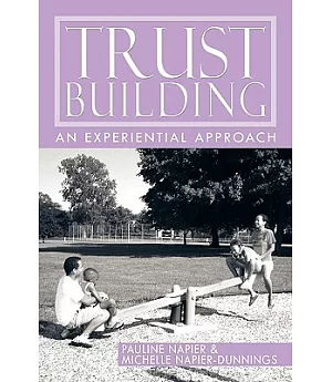 Trust-Building: An Experiential Approach
