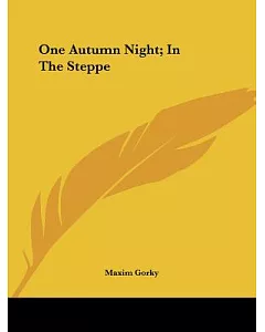 One Autumn Night, in the Steppe