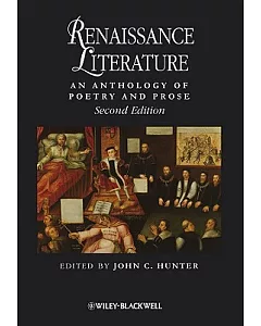 Renaissance Literature: An Anthology of Poetry and Prose